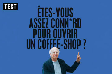 Suis-je un connard ? Technikart coffee shop