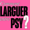 comment larguer son psychologue ?