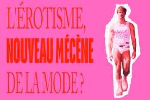 érotisme mécène de la mode