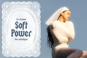 Soft Power catholiques