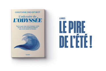 L’odyssée de l’Odyssée de Christophe Ono-dit-Biot